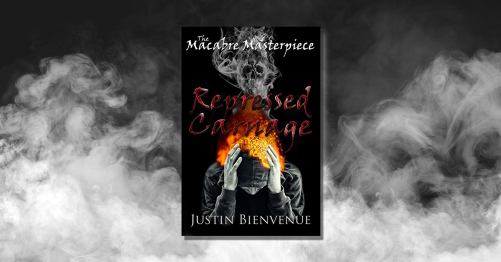 The Macabre Masterpiece Repressed Carnage by Justin Bienvenue