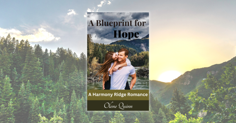 A Blueprint for Hope by Olene Quinn