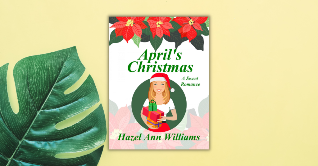 April's Christmas by Hazel Ann Williams