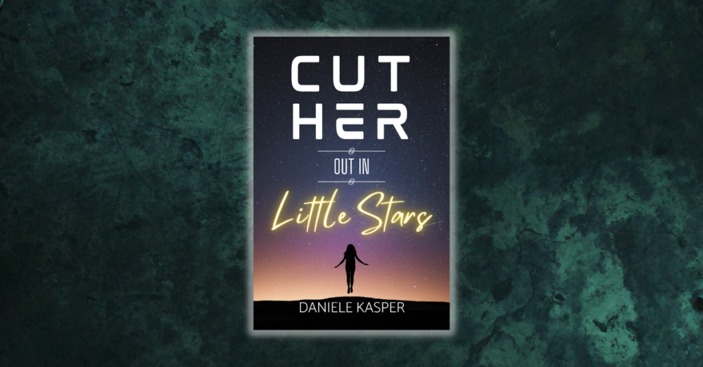 Cut Her Out In Little Stars by Daniele Kasper