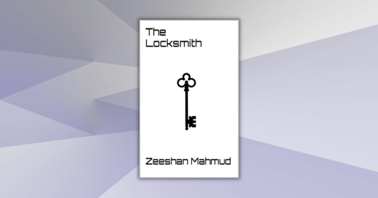 The Locksmith by Zeeshan Mahmud