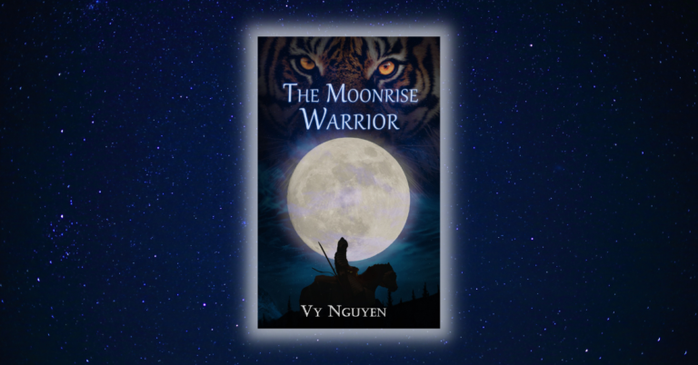 The Moonrise Warrior by Vy Nguyen