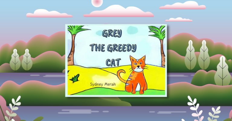 Grey the Greedy Cat by Sydney Merah