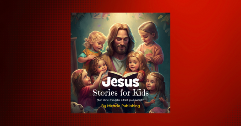 Jesus Stories for Kids by Ashutosh Mundra