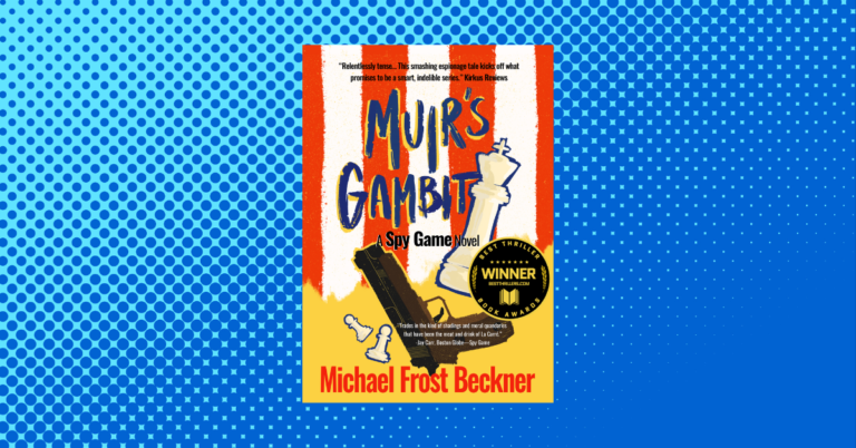 Muir’s Gambit_ A Spy Game Novel (The Aiken Trilogy Book 1) By Michael Frost Beckner