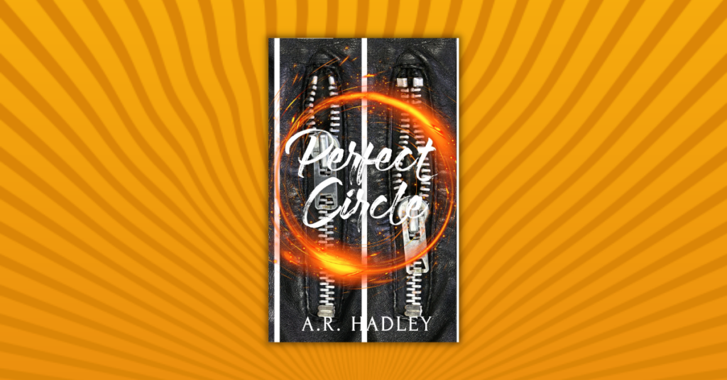 Perfect Circle by A.R. Hadley