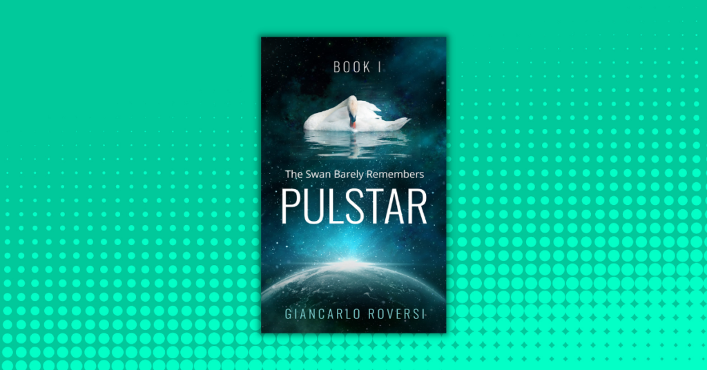 Pulstar I - The Swan Barely Remembers by Giancarlo Roversi