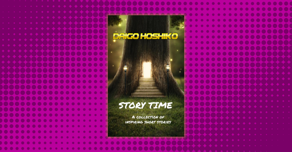 Story Time By Daigo Hoshiko