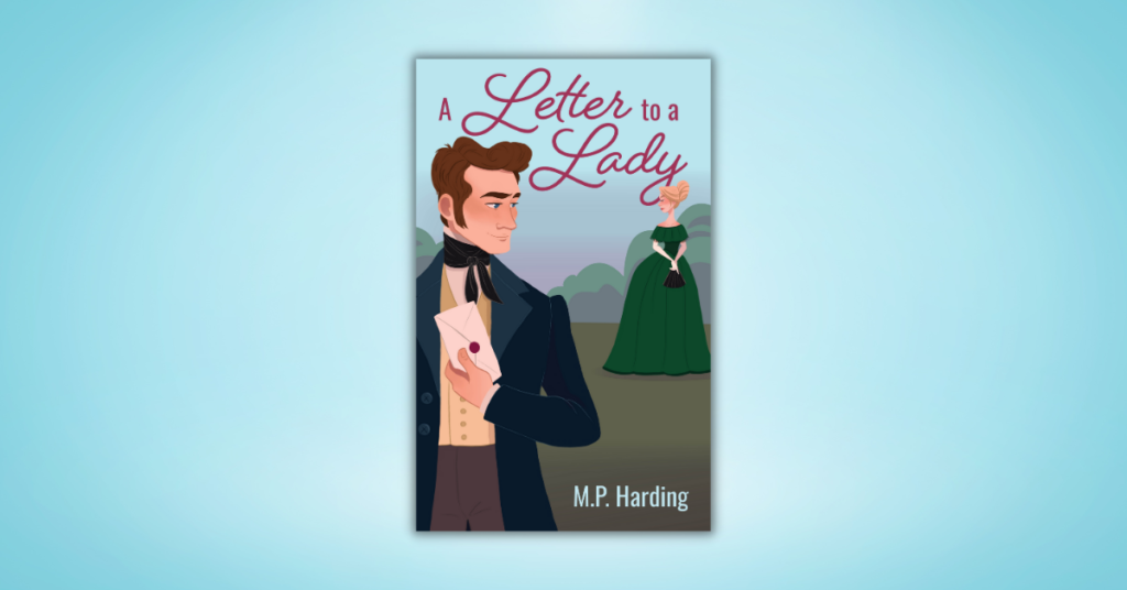 A Letter to a Lady by M. P. Harding