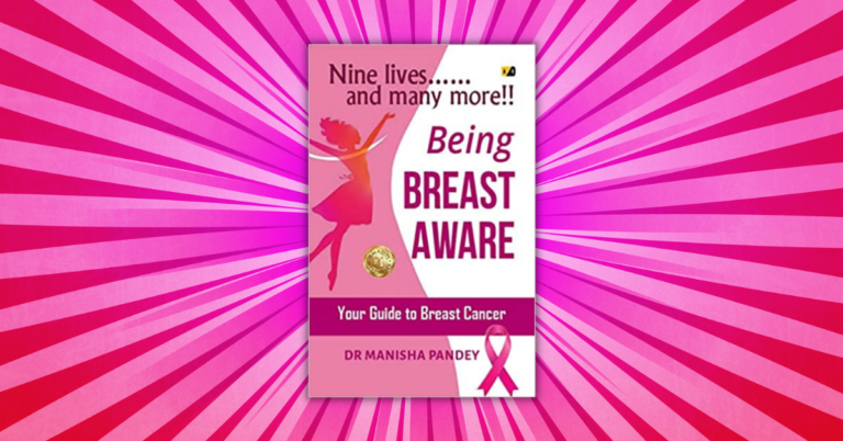 Being Breast Aware by Dr Manisha Pandey