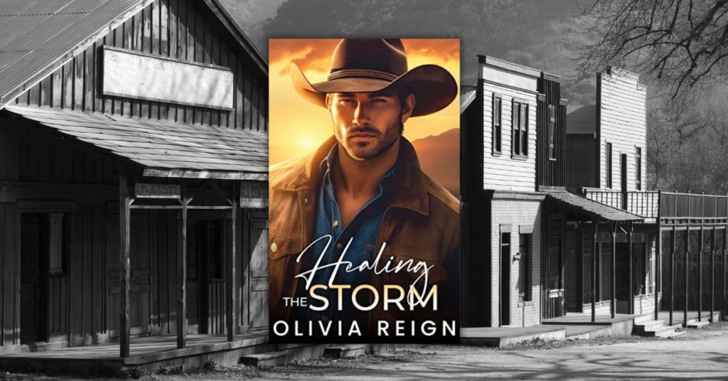 Healing the Storm by Olivia Reign