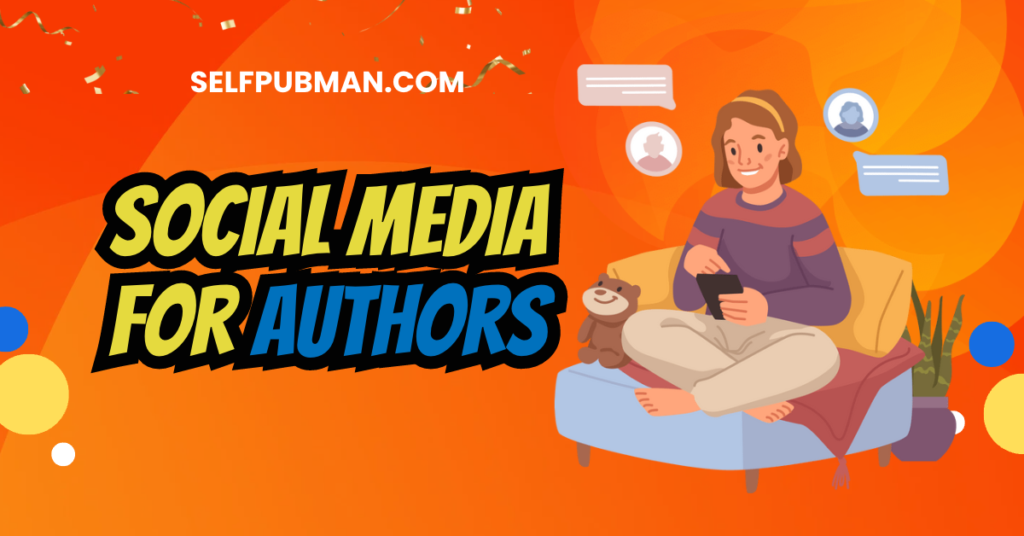 Social Media for Authors