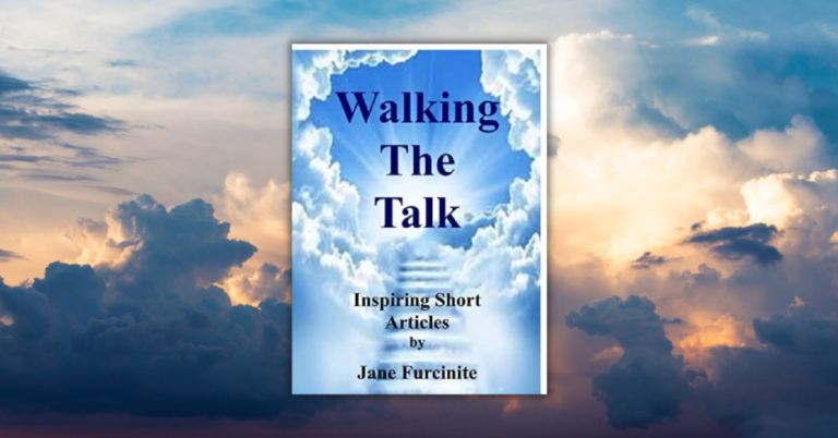 Walking the Talk by Jane Furcinite