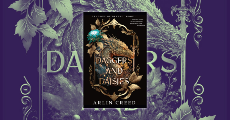 Daggers and Daisies by Arlin Creed