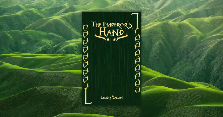 The Emperor’s Hand by Lianis Salum