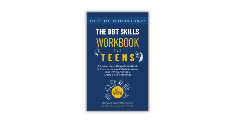 DBT Skills Workbook for Teens by LifeZen Publications