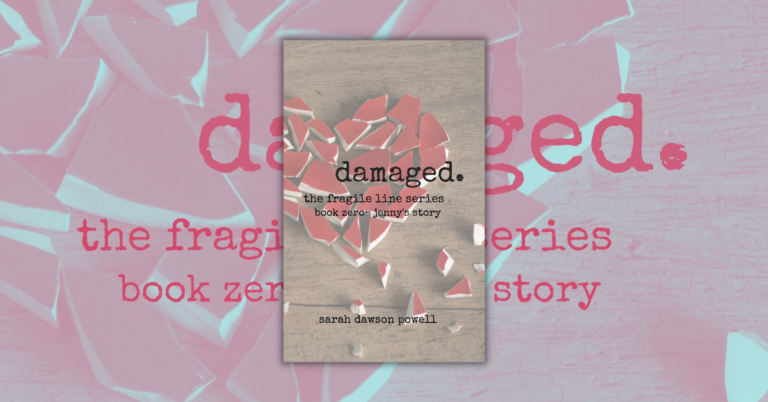 Damaged by Sarah Dawson Powell