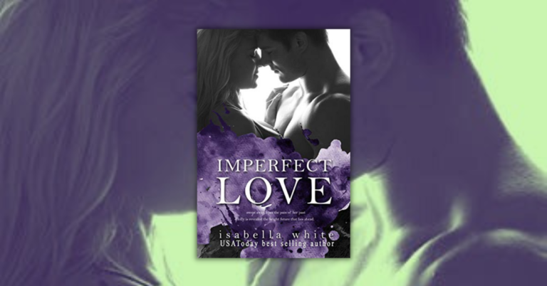 Imperfect Love by Isabella White