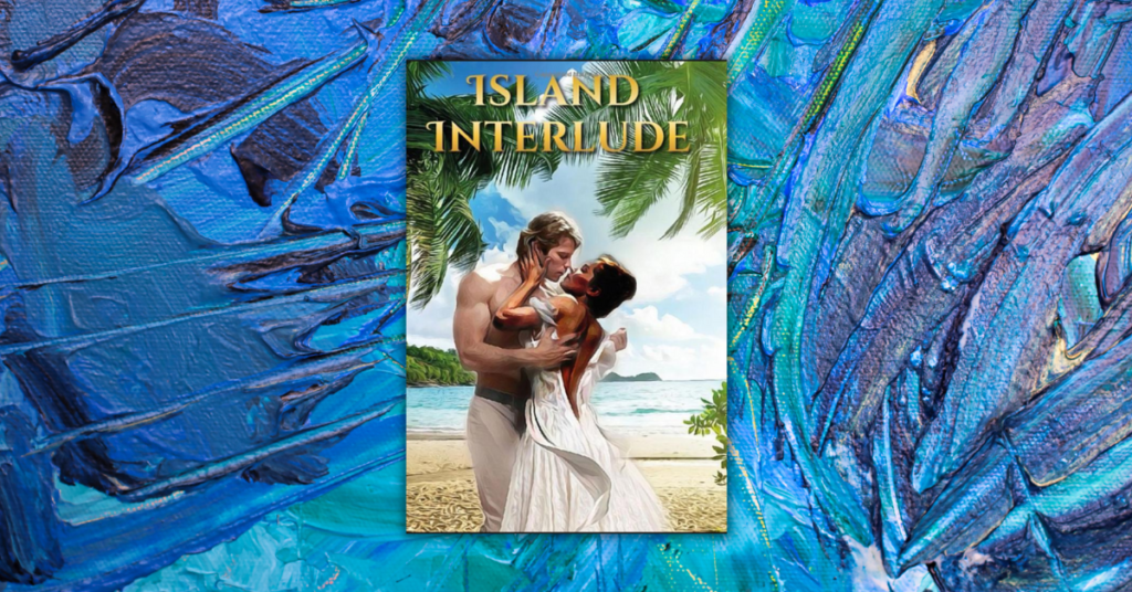 Island Interlude by Calista Carville