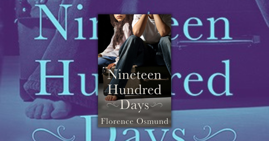 Nineteen Hundred Days by Florence Osmund