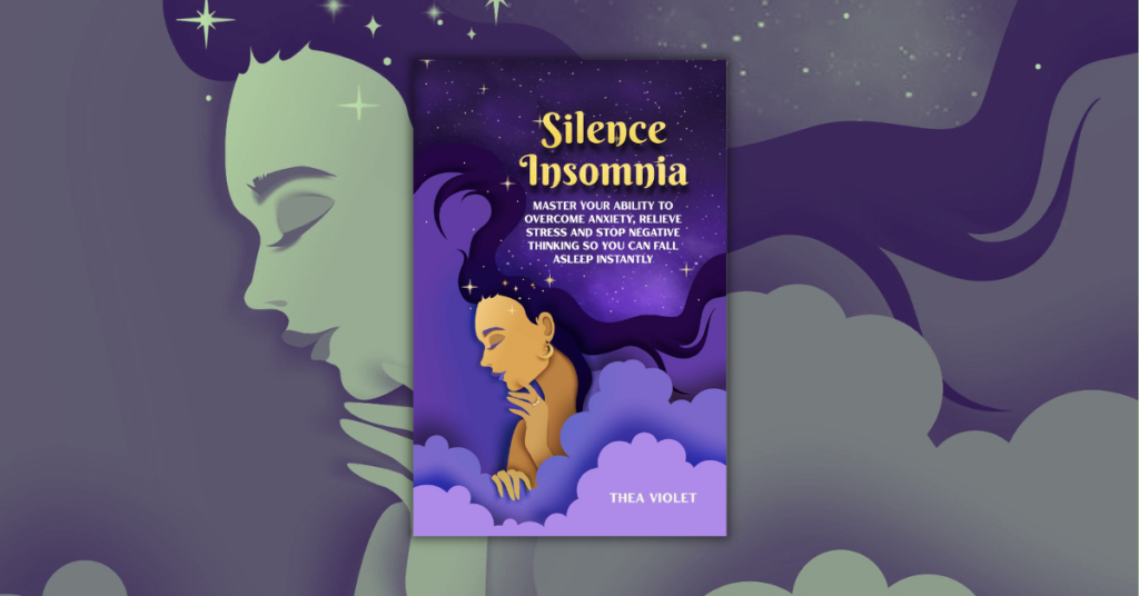 Silence Insomnia by Thea Violet