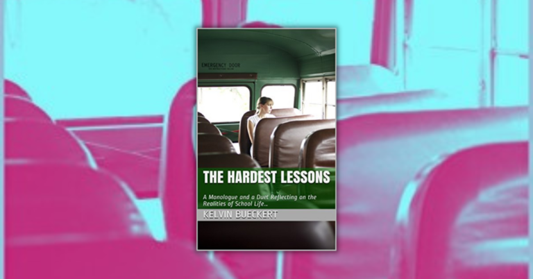 The Hardest Lessons by Kelvin Beuckert