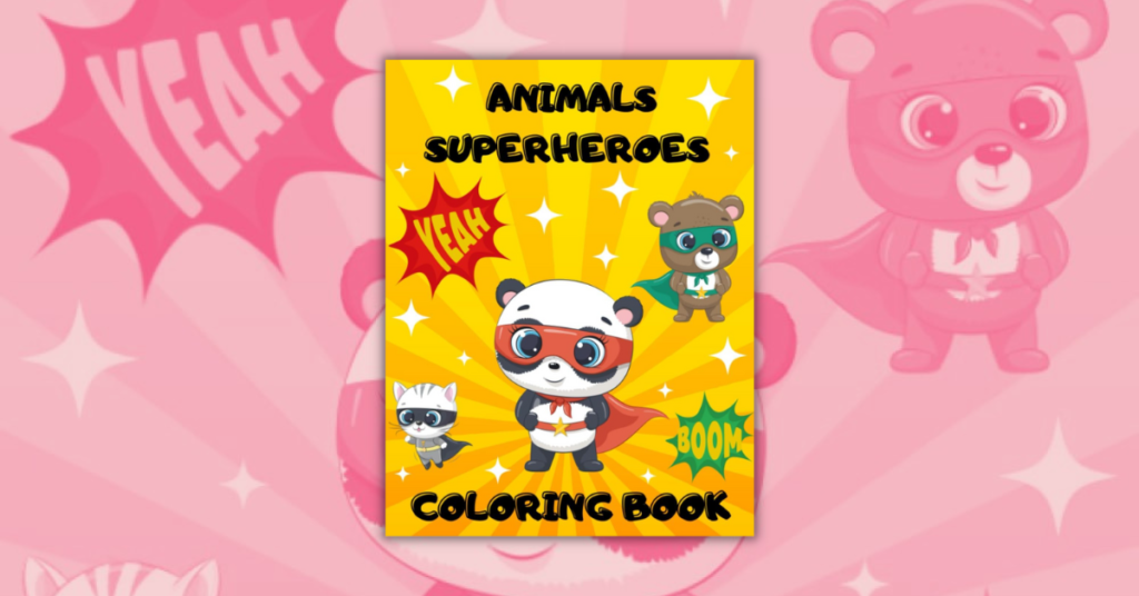 Animals Superheroes Coloring Book By Monica Blanco