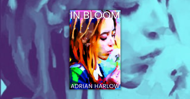 IN BLOOM by Adrian Harlow