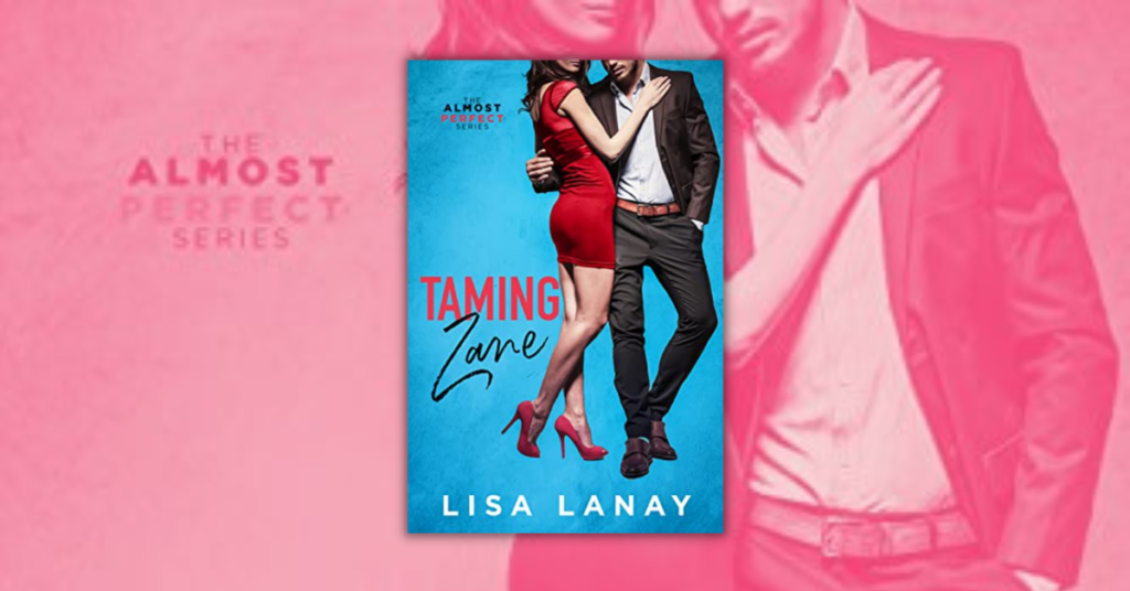 Taming Zane by Lisa Lanay