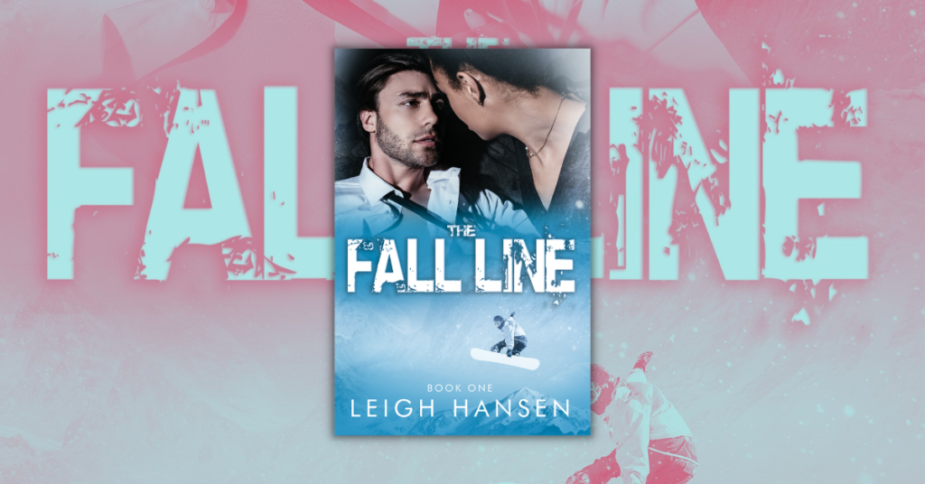 The Fall Line Book One By Leigh Hansen