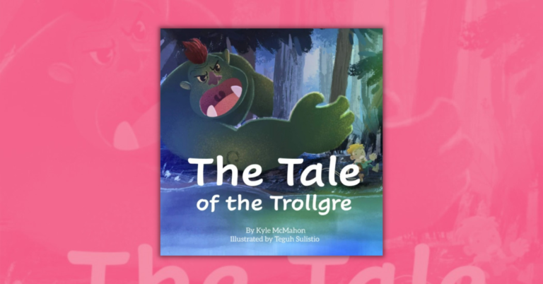 The Tale of the Trollgre by Kyle McMahon