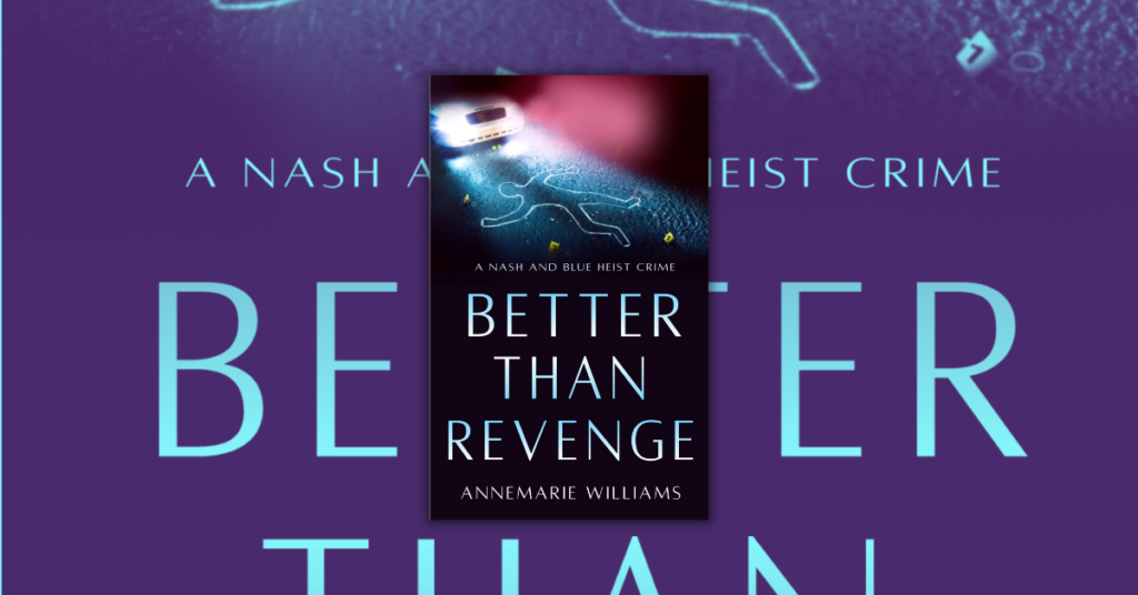 Better Than Revenge by Anne Lehman