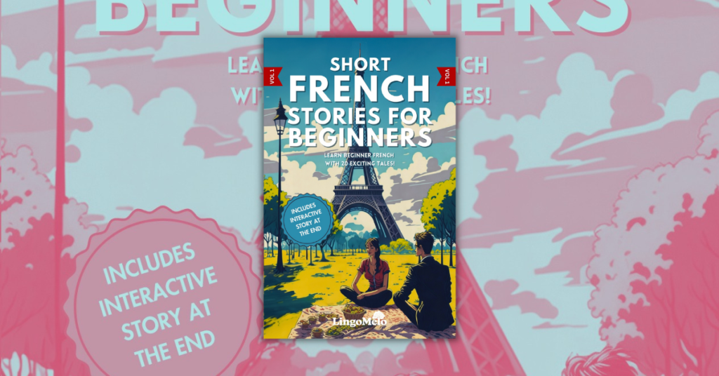 Short French Stories for Beginners by Lingo Melo