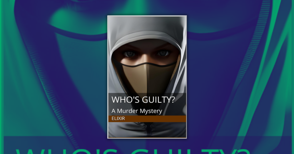 Who’s Guilty_ by Elixir