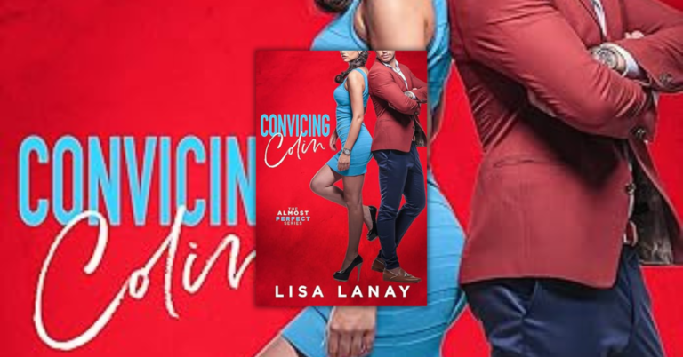 Convincing Colin by Lisa Lanay