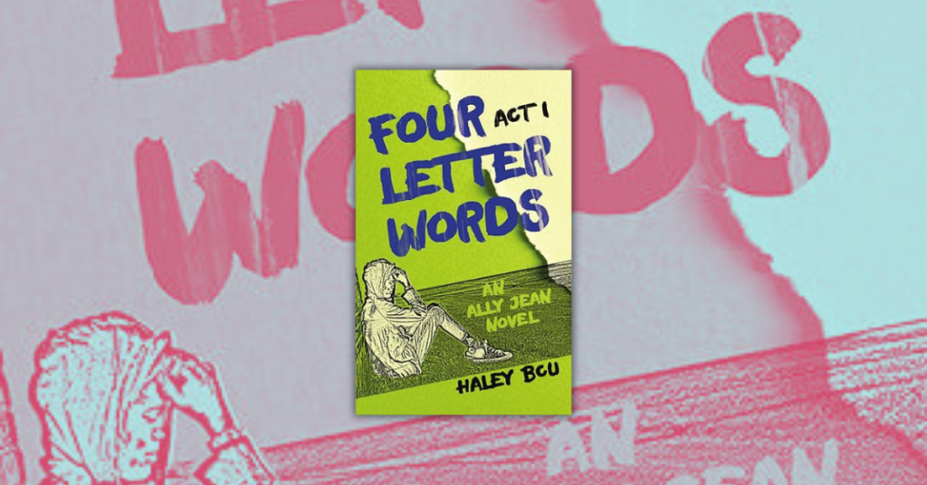 Four Letter Words by Haley BCU