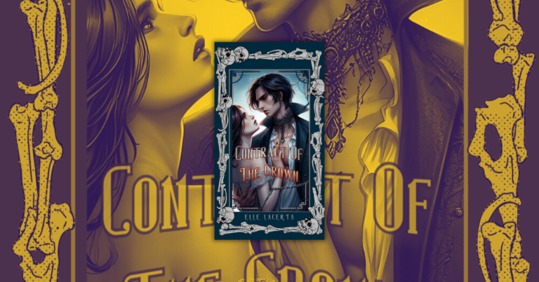 Contract Of The Crown By Elle Lacerta