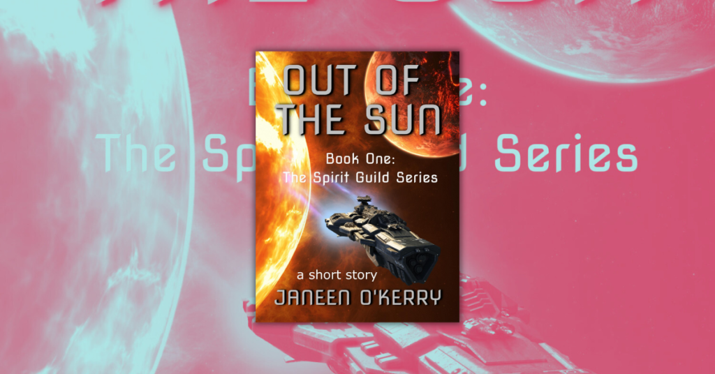 OUT OF THE SUN by Janeen O’Kerry