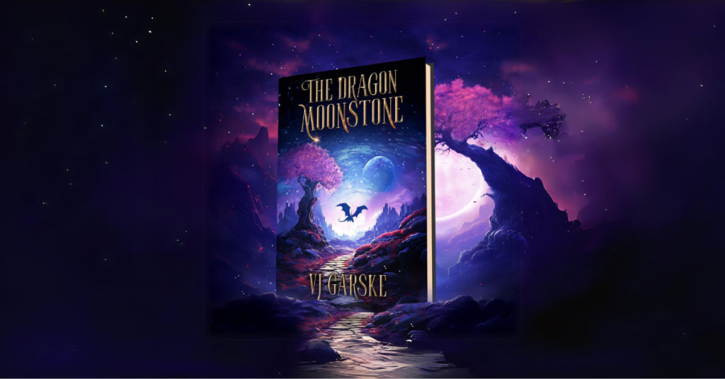 The Dragon Moonstone by VJ Garske