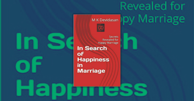 In Search of Happiness in Marriage by MK Davidasan