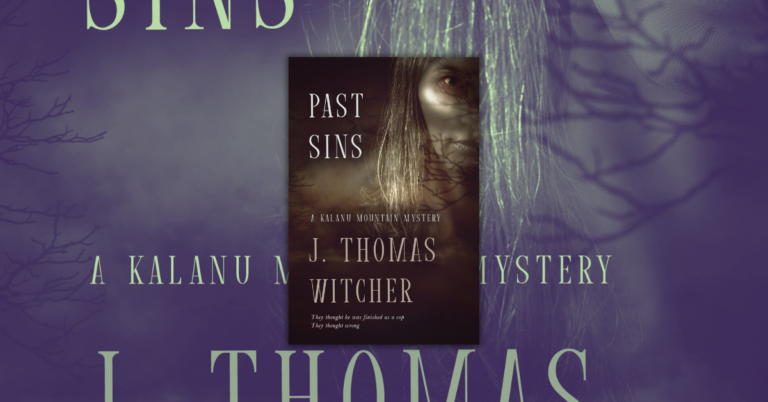 Past Sins by J. Thomas Witcher