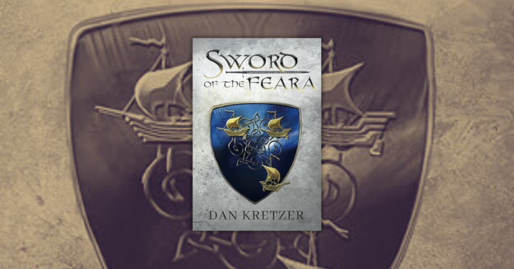 Sword of the Feara by Dan Kretzer