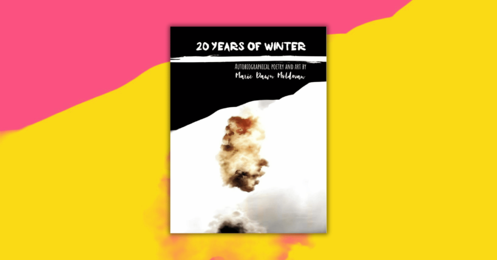 20 Years of Winter by Marie Moldovan