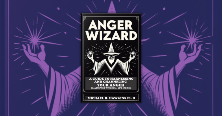 ANGER WIZARD by Michael R. Hawkins