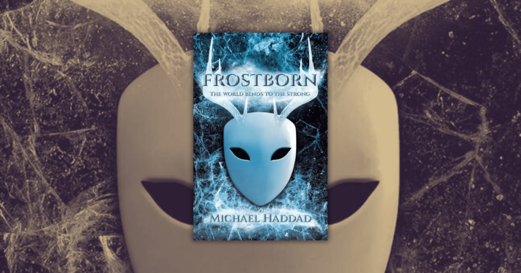 Frostborn by Michael Haddad