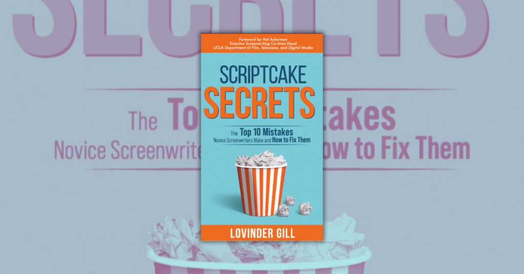 Scriptcake Secrets by Lovinder Gill