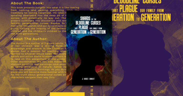 Shards of the Bloodline Curses that Plague Our Family from Generation to Generation by J. Hines Smoot