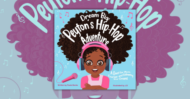 Dream Big by Paula Banks_ Peyton’s Hip-Hop Adventure