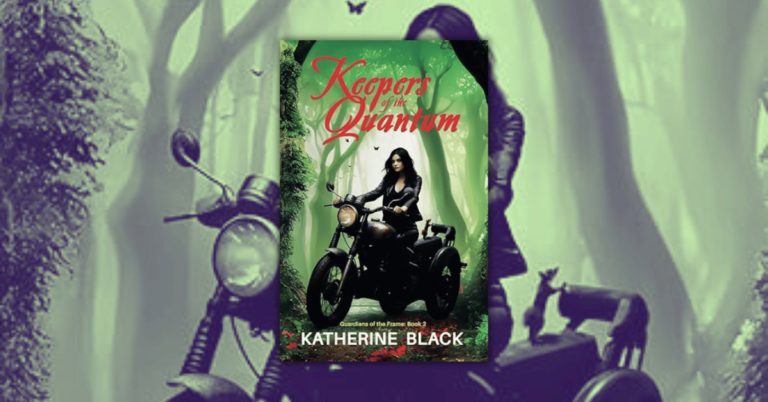 Keepers of the Quantum by Katherine Black(Guardians of the Frame Book 2)