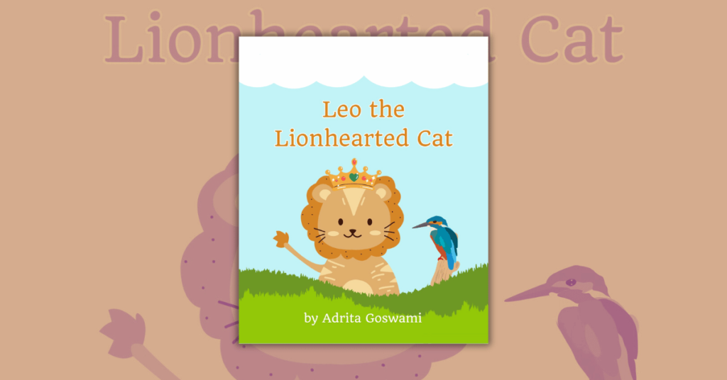 Leo the Lionhearted Cat by Adrita Goswami